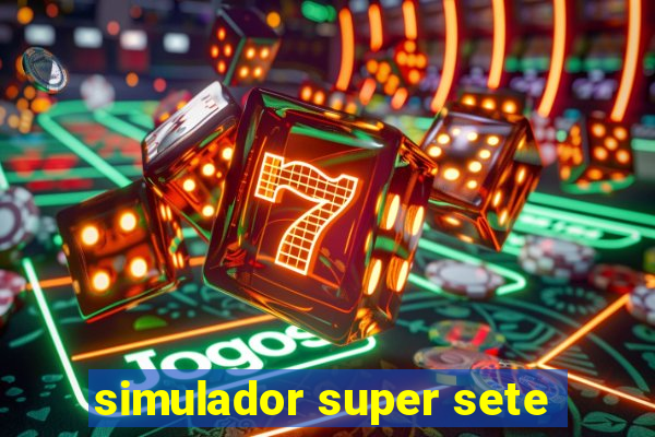 simulador super sete